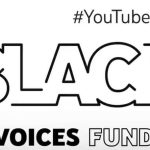 YouTube Adds Nigerian Creators and Artists to its $100m Black Voices Fund
