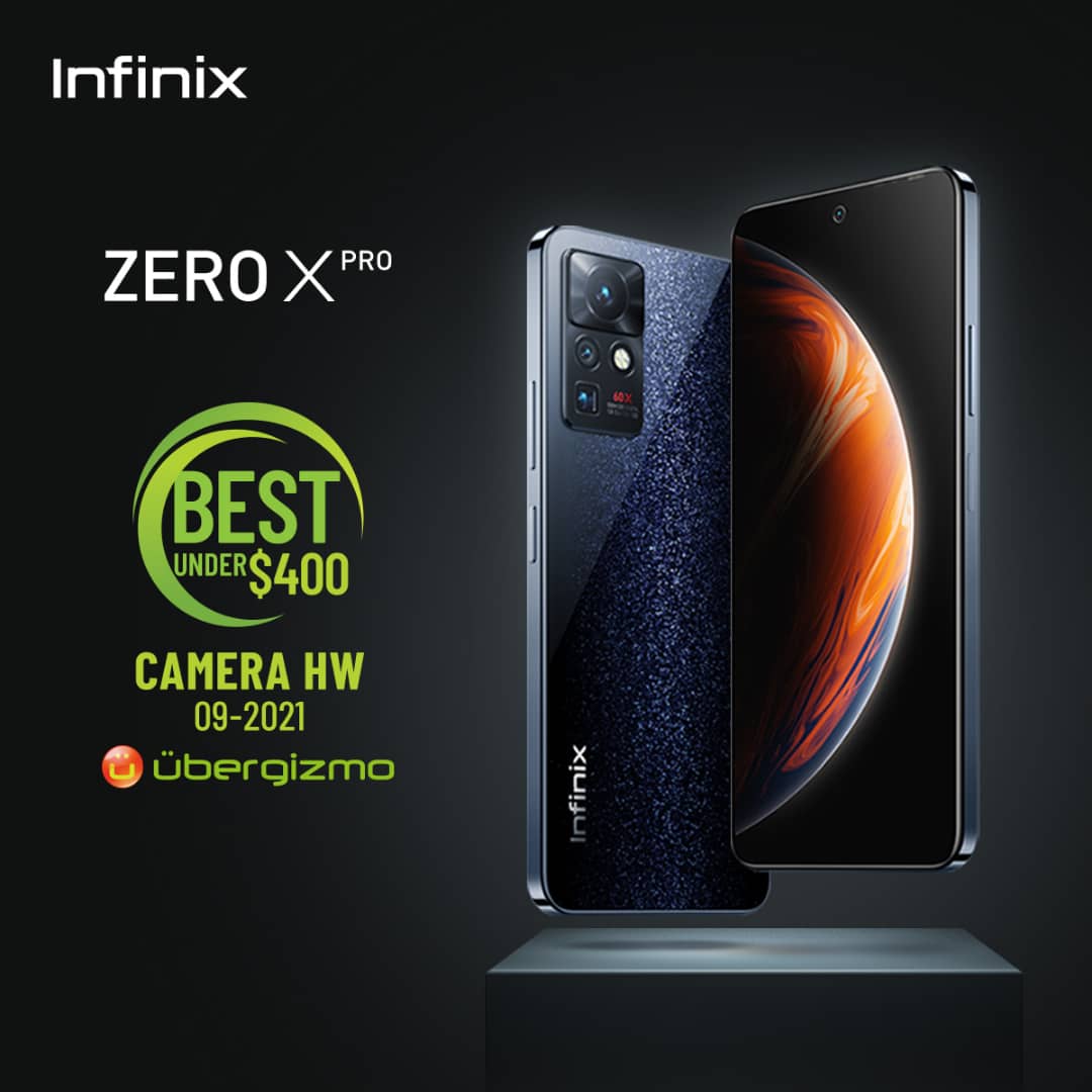 Infinix ZeroX Pro Wins Best Camera For Smart Phones Under $400