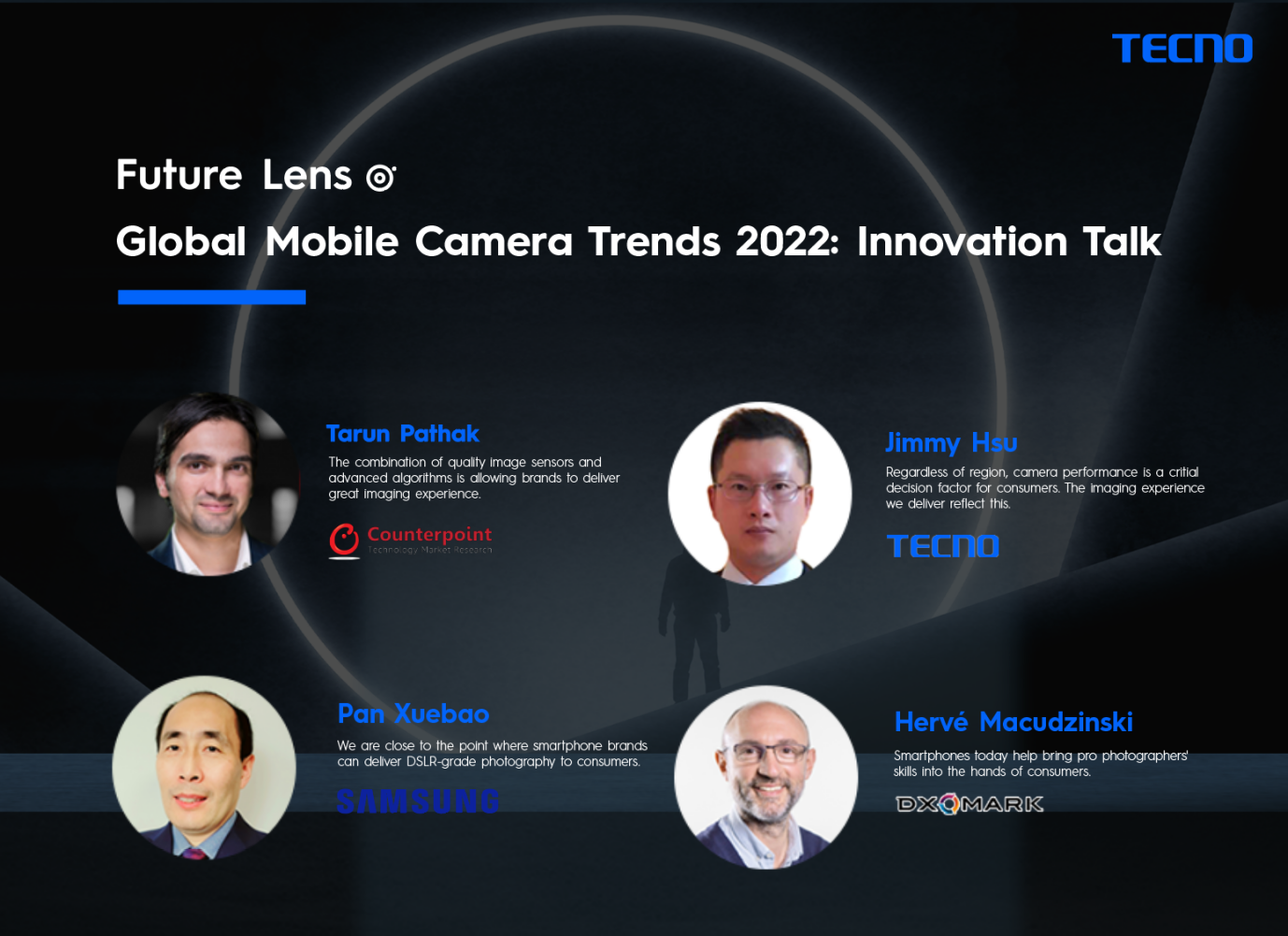 Tecno, Mobile Camera Trends 2022 Shared by Four Global Experts
